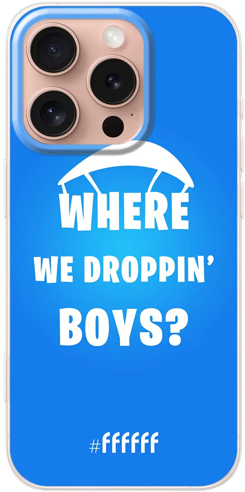 Battle Royale - Where We Droppin' Boys iPhone 16 Pro