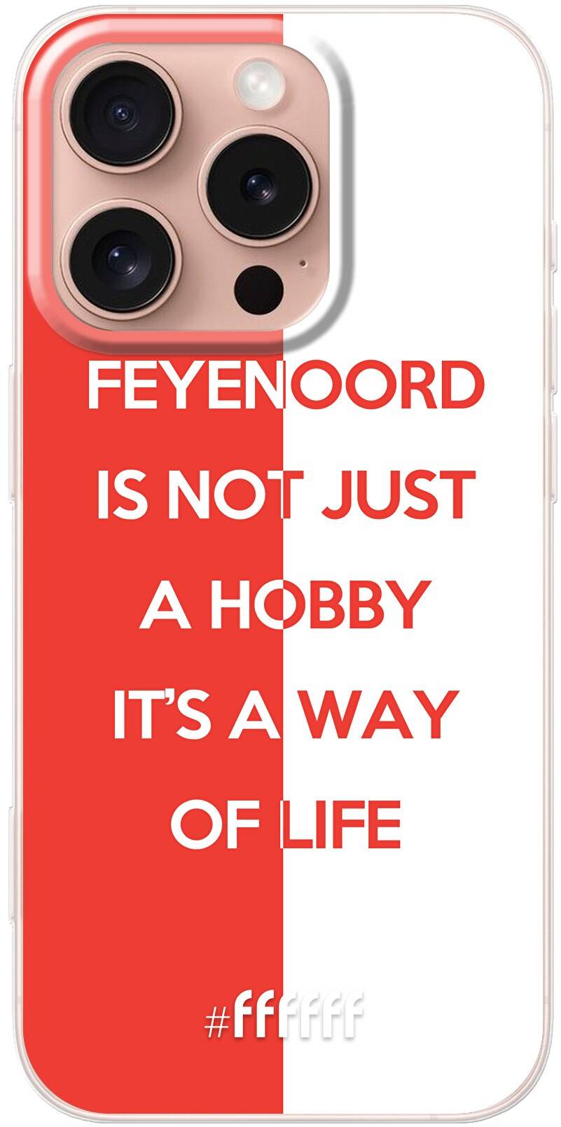 Feyenoord - Way of life iPhone 16 Pro