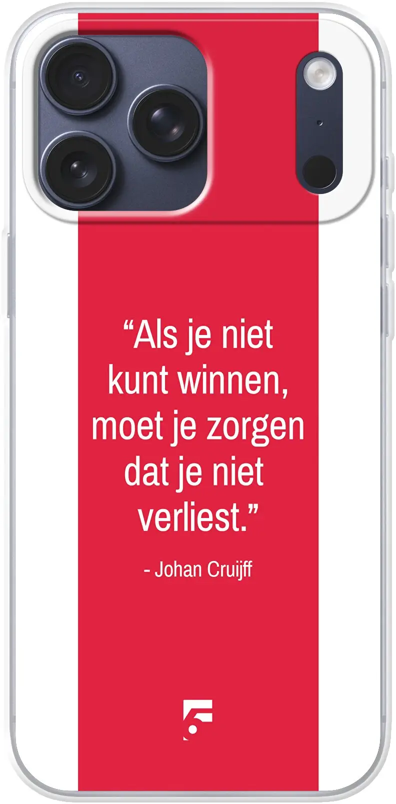 AFC Ajax Quote Johan Cruijff iPhone 17 Pro Max