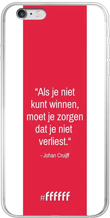 AFC Ajax Quote Johan Cruijff iPhone 6 Plus