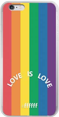 #LGBT - Love Is Love iPhone 6 Plus