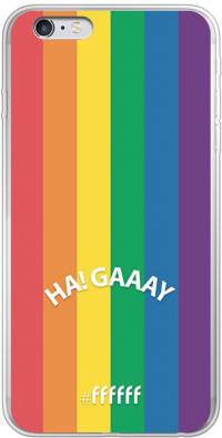 #LGBT - Ha! Gaaay iPhone 6s Plus