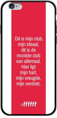 AFC Ajax Dit Is Mijn Club iPhone 6s