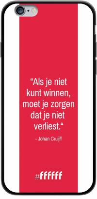 AFC Ajax Quote Johan Cruijff iPhone 6s
