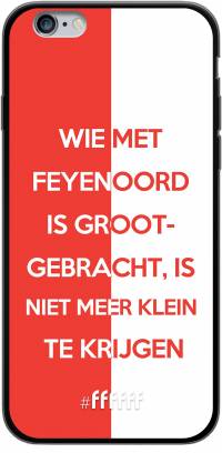 Feyenoord - Grootgebracht iPhone 6