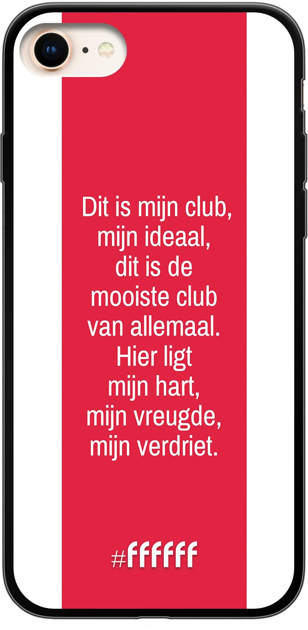 AFC Ajax Dit Is Mijn Club iPhone 7