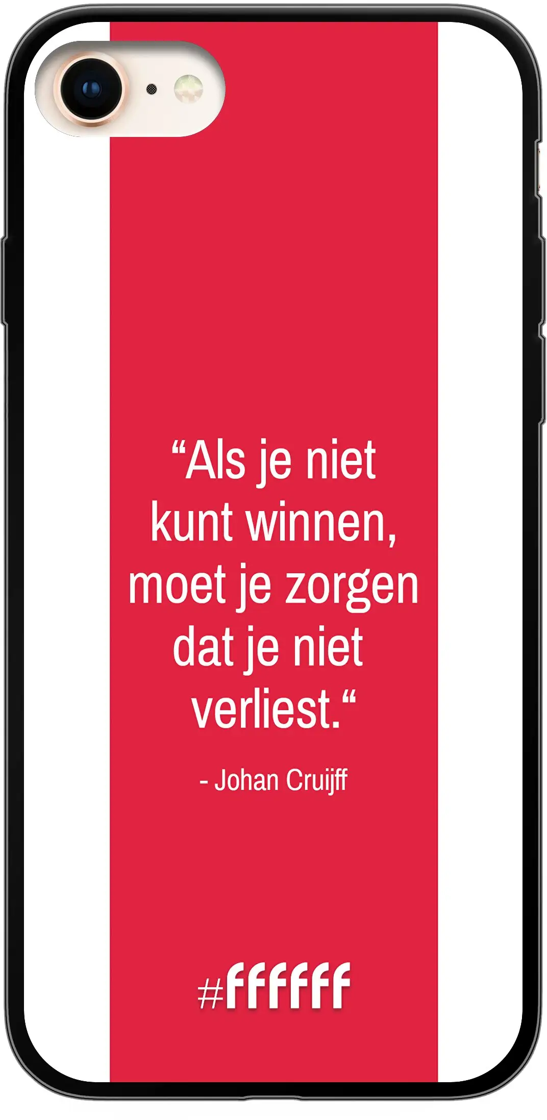 AFC Ajax Quote Johan Cruijff iPhone 7