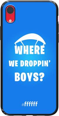 Battle Royale - Where We Droppin' Boys iPhone Xr