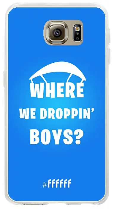 Battle Royale - Where We Droppin' Boys Galaxy S6