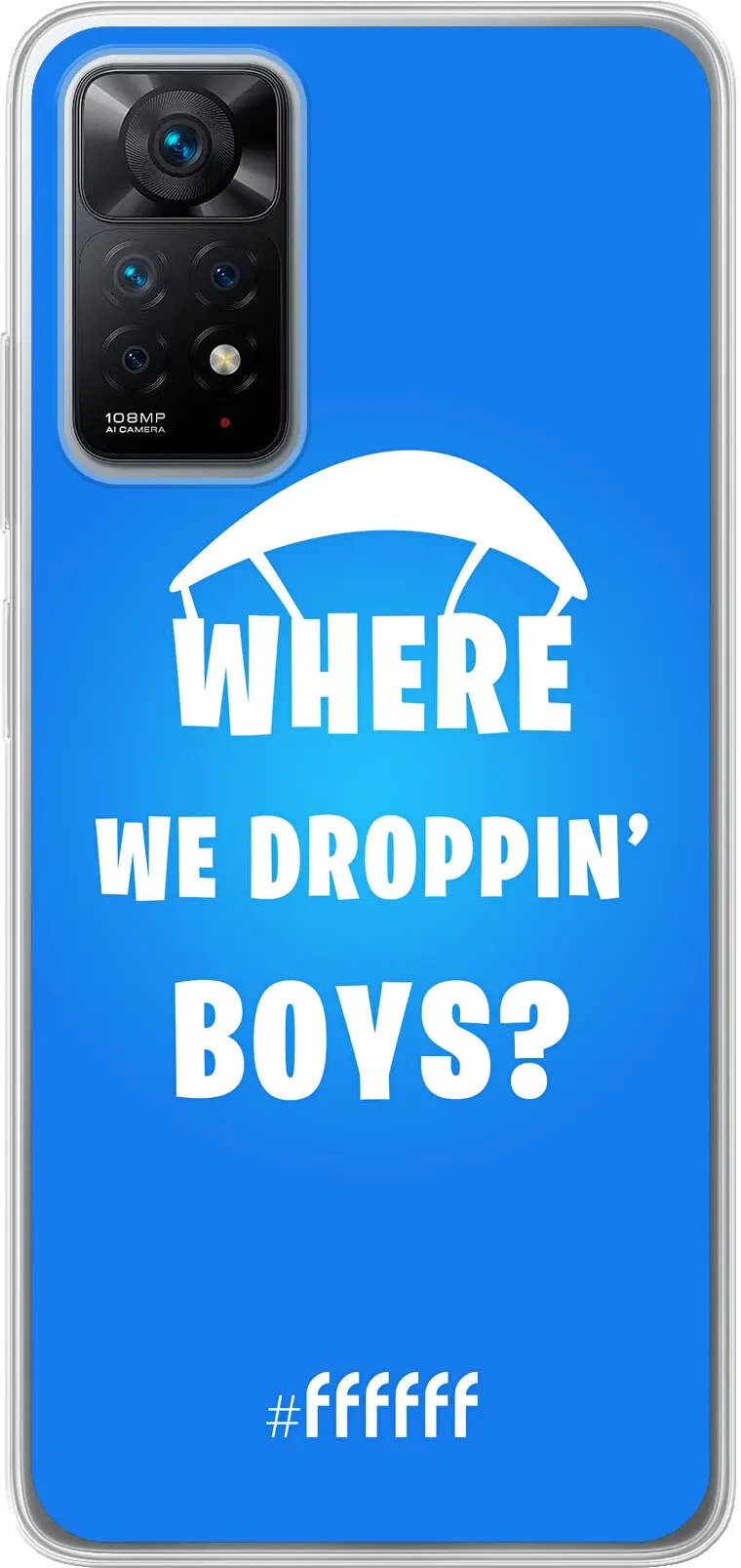 Battle Royale - Where We Droppin' Boys Redmi Note 11 Pro